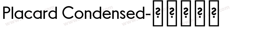 Placard Condensed字体转换